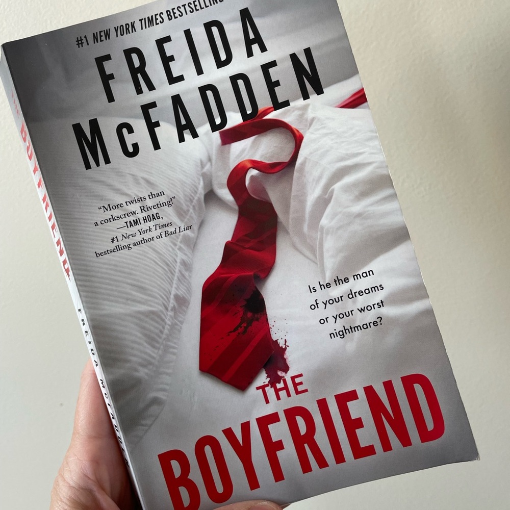 Freida McFadden: The Boyfriend